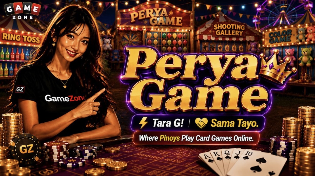 Perya Game on GZone: Bring the Excitement of Every Filipino Fiesta to Your Screen